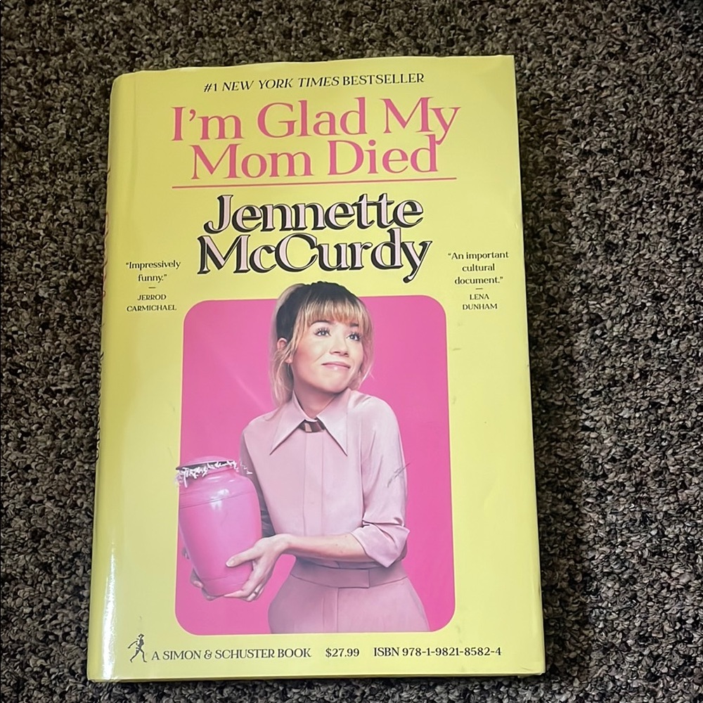 I'm Glad My Mom Died Book by Jennette McCurdy